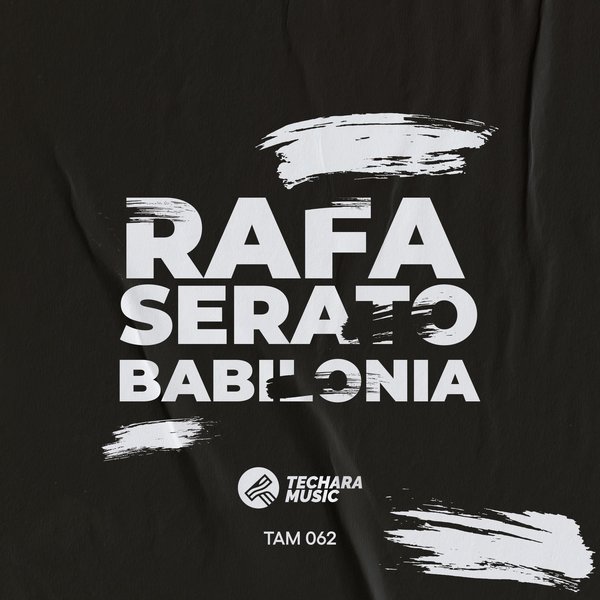 Rafa Serato - Babilonia [TAM062]